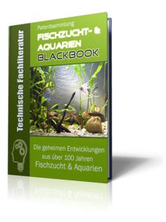 Das Fischzucht- Aquarien-Blackbook