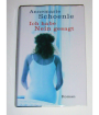 Annemarie Schoenle - Ich habe Nein gesagt